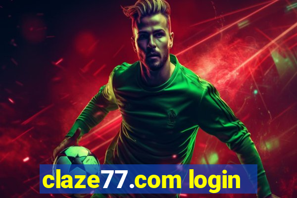 claze77.com login